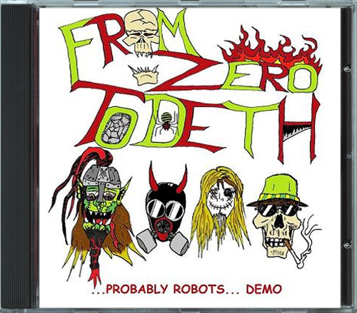 From Zero To Deth - ...Probably Robots... Demo