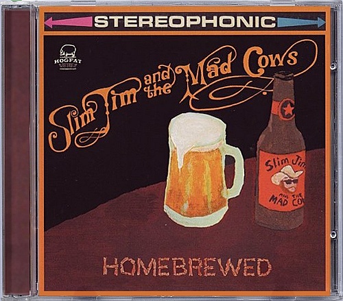 Slim Jim And The Mad Cows - Homebrewed
