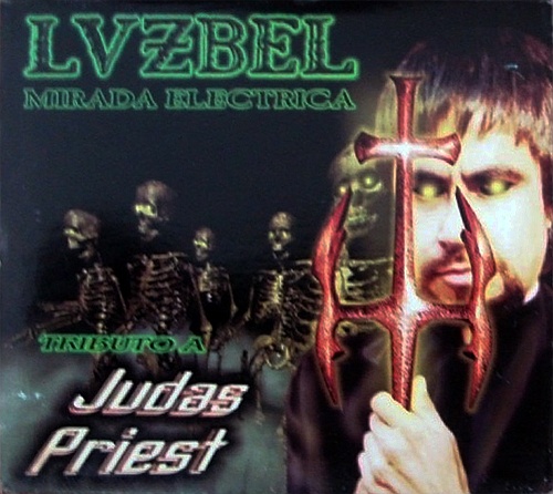 Lvzbel - Mirada Electrica - Tributo A Judas Priest