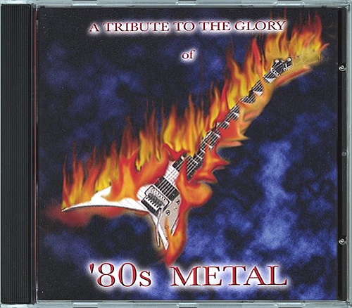 V/A - A Tribute To The Glory Of 80's Metal