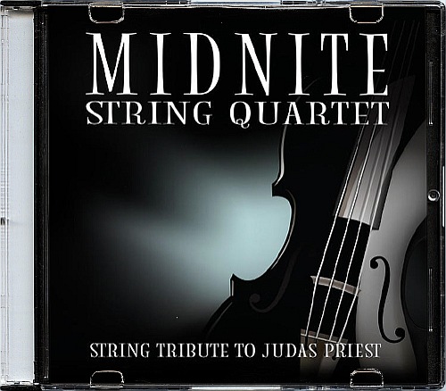 Midnite String Quartet - String Tribute To Judas Priest