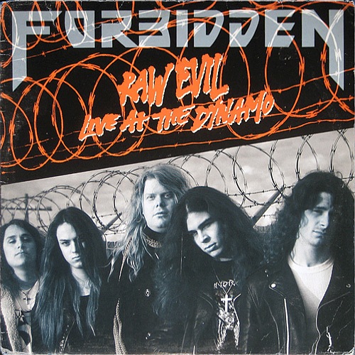 Forbidden - Raw Evil: Live At The Dynamo