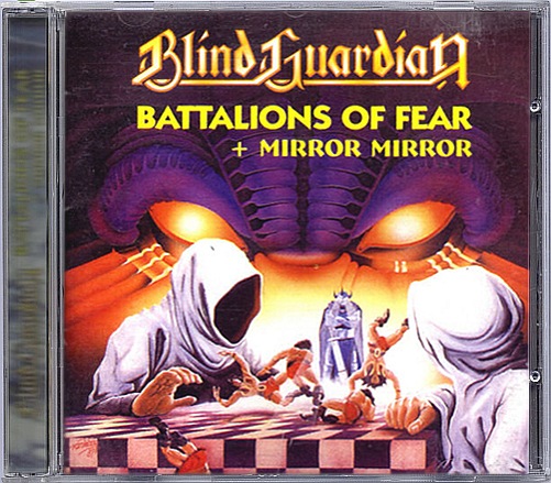 Blind Guardian - Battalions Of Fear + Mirror, Mirror