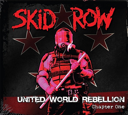 Skid Row - United World Rebellion. Chapter One