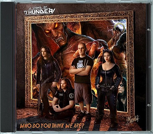 A Sound Of Thunder - Who Do You Think We Are?