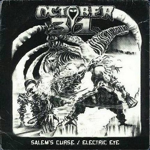October 31 - Salem's Curse / Electric Eye (7''EP)