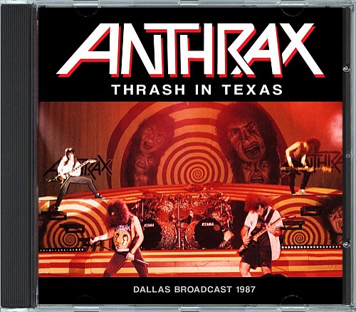 Anthrax ‎- Thrash In Texas