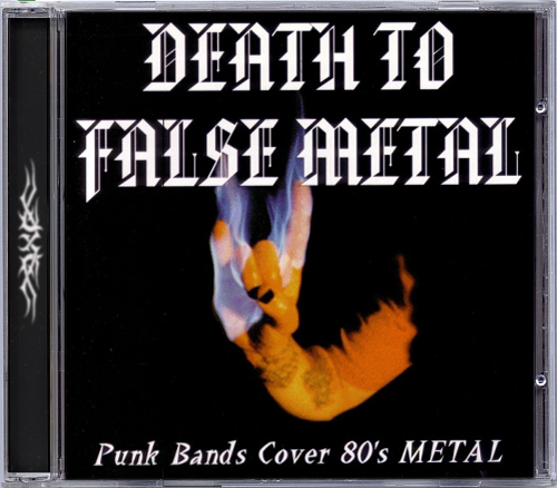 V/A - Death To False Metal. Punk Bands Cover 80's Metal