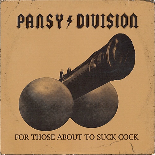Pansy Division - For Those About To Suck Cock (7''EP)