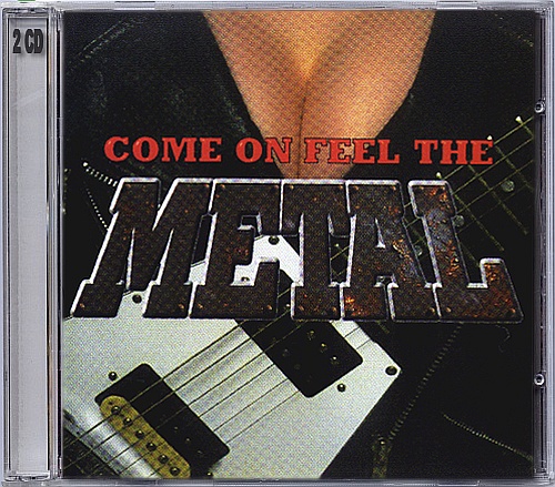 V/A - Come On Feel The Metal