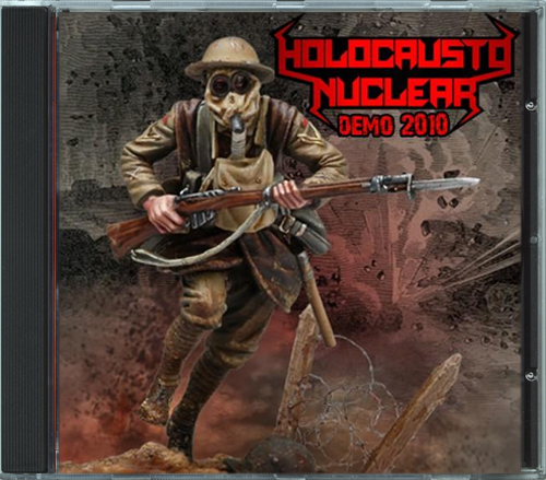 Holocausto Nuclear - Tiempos De Devastacion (Demo 2010)