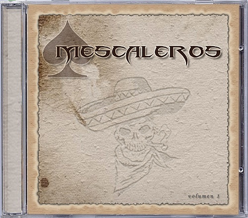 Mescaleros - Volumen I
