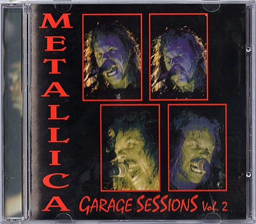 Metallica - Garage Sessions Vol.2