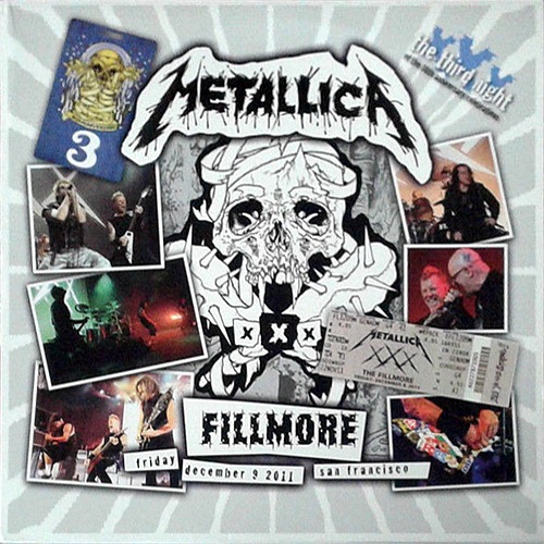 Metallica - Fillmore. The Third Night. Friday December 9 2011 San Francisco