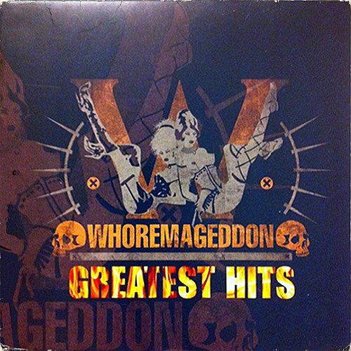 Whoremageddon - Greatest Hits