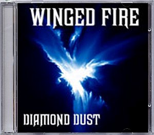 Winged Fire - Diamond Dust
